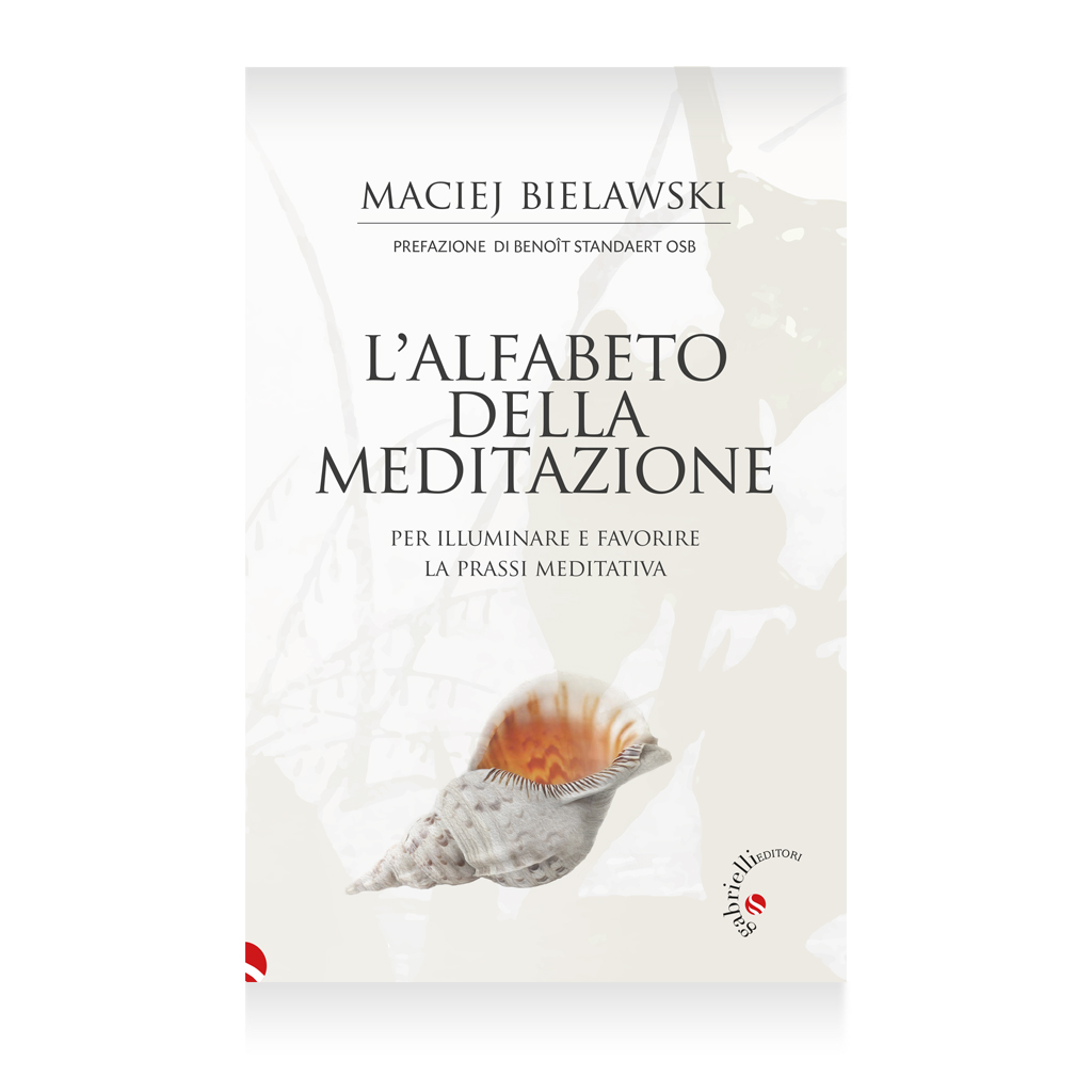 L'alfabeto della meditazione di Maciej Bielawski